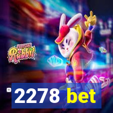 2278 bet